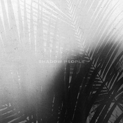 FREE DOWNLOAD: equi - Shadow People (Silhouette's Reconstruction)