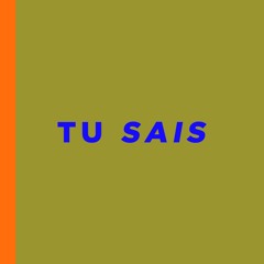 Chambray - Tu Sais