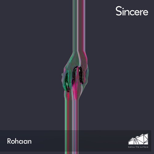Rohaan - Sincere