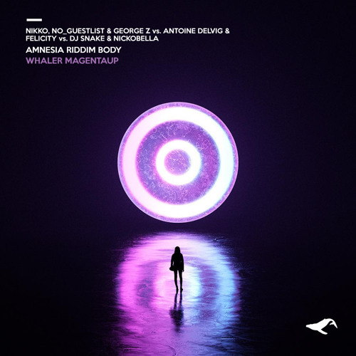 Nikko & NO_GUESTLIST & George Z - Amnesia Riddim Body (Whaler MagentaUp)