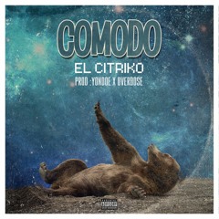 Cómodo (Prod. by: Yondoe x Overdose)