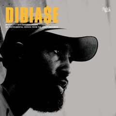 Dibia$e - They Act Brand New