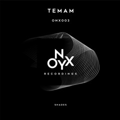 Temam - Shades - ONX003
