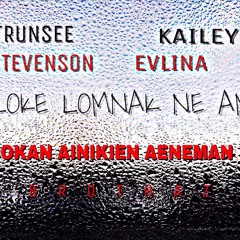 (Kwalok Lomnak Ne) Hotrunsee & Kailey ft Steven Aloka