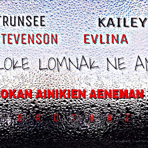 (Kwalok Lomnak Ne) Hotrunsee & Kailey ft Steven Aloka