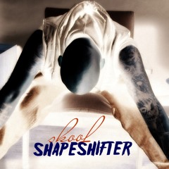 Skoof - Shapeshifter