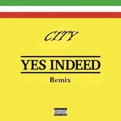 City - Yes Indeed