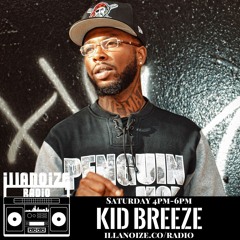 Kid Breeze on iLLANOiZE Radio