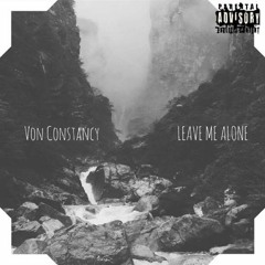 Leave Me Alone prod by YoungTaylor