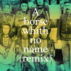 A Horse With No Name - America (Joe Bailar House Remix)
