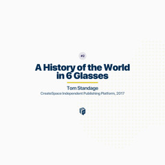 2: A History of The World in Six Glasses