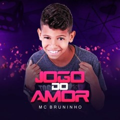 MC Bruninho - Jogo Do Amor (WANTED Remix)