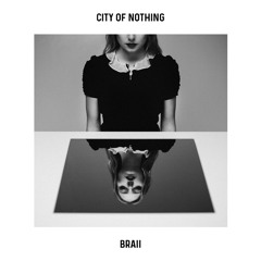 EP 'City of Nothing'