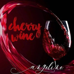 Cherry Wine - Angeline