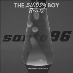 Mandragora, Soda Rock, Yung Chech feat. The Bloody Boy - Santo96