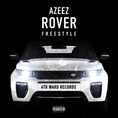 Azeez - Rover Freestyle