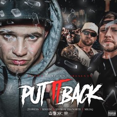 KDeedz - Put It Back (ft. JT Owens, YD From Tha North & Mr. ESQ)