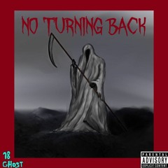 NO TURNING BACK