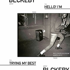 BLCKEBY - Worth of it