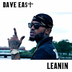 Dave East - Leanin (prod. by DJ Retrospekt)
