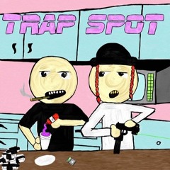 Trapspot Ft. Kenny Bones [pro. Cheetothehero