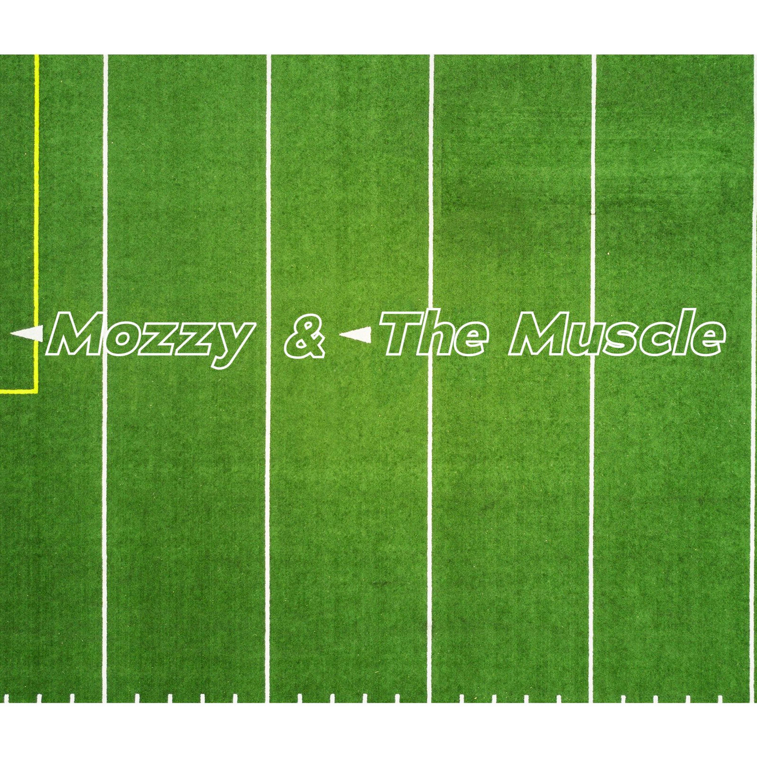 Fantasy Football With Mozzy and The Muscle