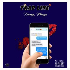 Danny Phargo - Trap Line ( Miss It Remix )