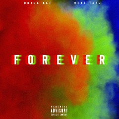 Forever Ft Real Tahj (Produced By MB13 Productions)
