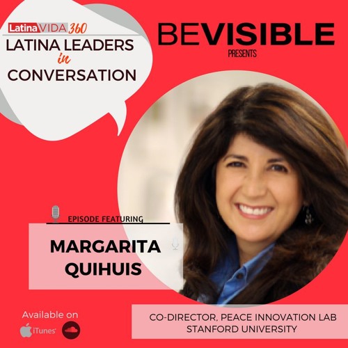 Stream episode LatinaVIDA360 Episode 3 with Margarita Quihuis by