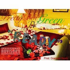 PrettyBoi Green & JV - Ready (Prod. Dramatic Beats)