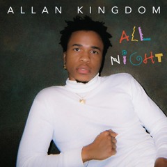 All Night (PEANUT BUTTER PRINCE DROPS THIS JUNE!)