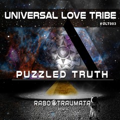 The Kid Inside - Puzzled Truth ( Rabo & Traumata Remix) - Universal Love Tribe