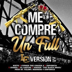 Me Compre Un Full Version LC. Prod By Felony