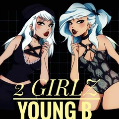 2 GIRLZ