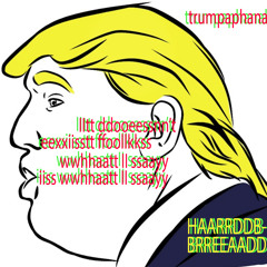 Trumpaphanalia