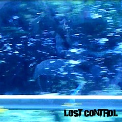 Lost Control