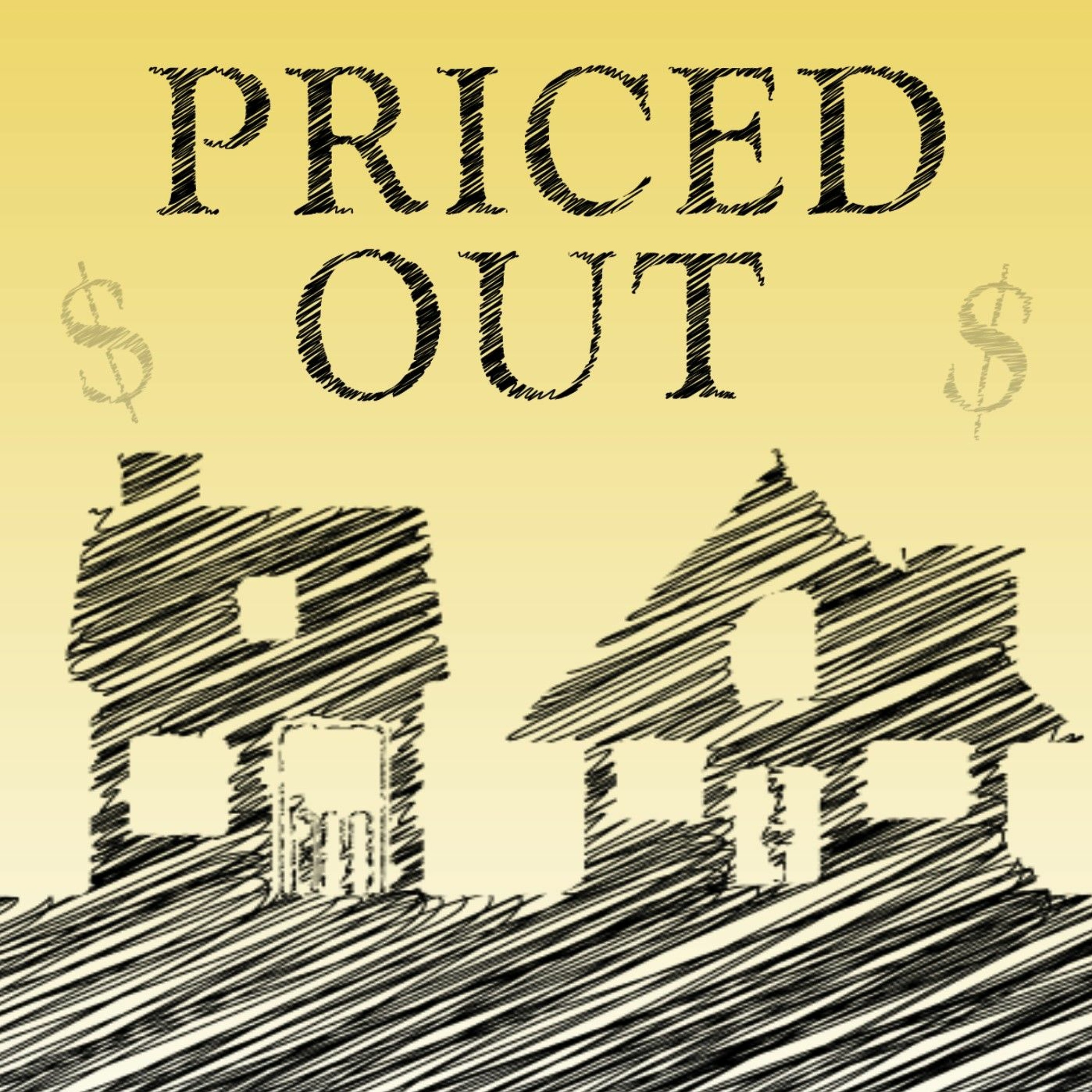 Trailer - Priced Out Podcast