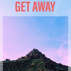 GET AWAY (Alina Baraz REMIX)- PROD. DRIPPPSET