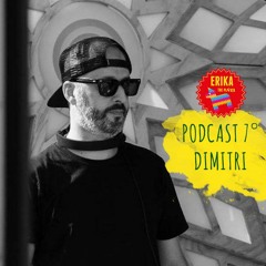 Erika The Piñata Podcast 7° mixed by Dimitri