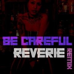 Be Careful - Cardi B (Remix)