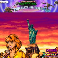 TMNT IV:Turtles In Time (Arcade)- Bad News