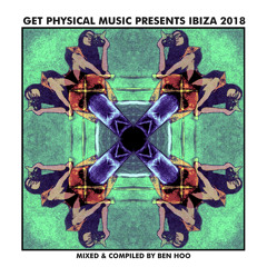 Ibiza 2018 - Mixed & Compiled by Ben Hoo (Minimix)