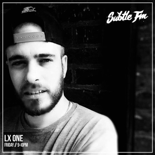 LX ONE - Subtle FM 18/05/18