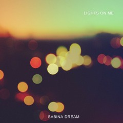 Lights On Me