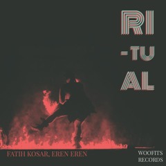 Fatih Kosar, Eren Eren - Ritual @Free Download