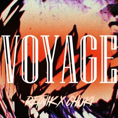 VOYAGE W/ CHUKI