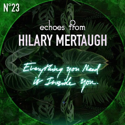 Echoes From Hilary Mertaugh - Inside You