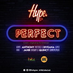 "Perfect" Hype ft.  Anthony Pieterz & Diveana Lopez (cover)