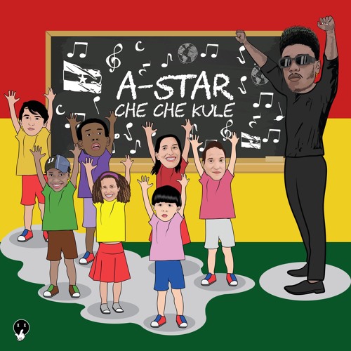 Stream *NEW* A-Star - Che Che Kule (Official Audio) - @Papermakerastar by  PaperMakerAstar | Listen online for free on SoundCloud