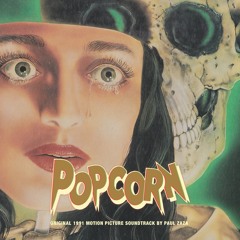 Scary Movies (Popcorn : Original 1991 Soundtrack by Paul Zaza)
